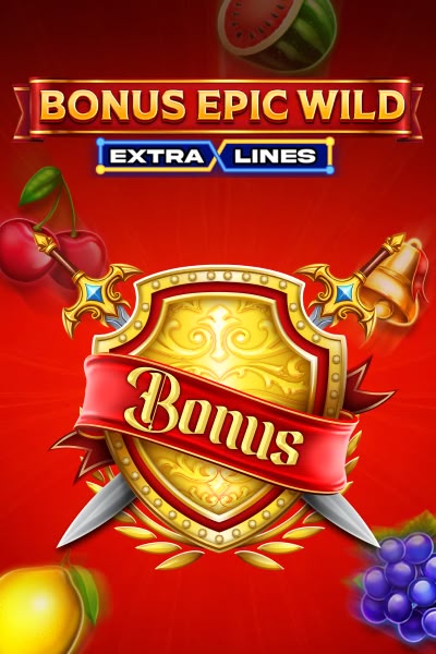 Bonus Epic Wild Extralines